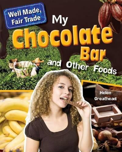 Cover image for My Chocolate Bar and Other Foods