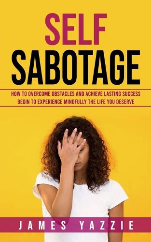 Cover image for Self Sabotage