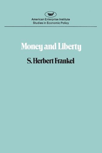 Cover image for Money and Liberty