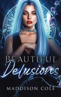 Cover image for Beautiful Delusions