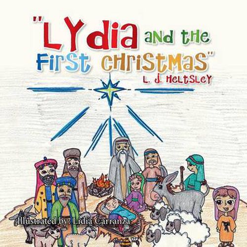 Cover image for ''Lydia and the First Christmas