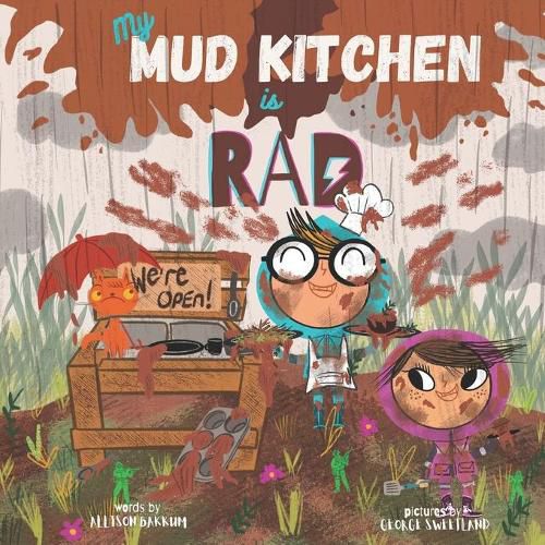 Cover image for My Mud Kitchen is Rad