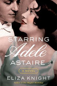 Cover image for Starring Adele Astaire