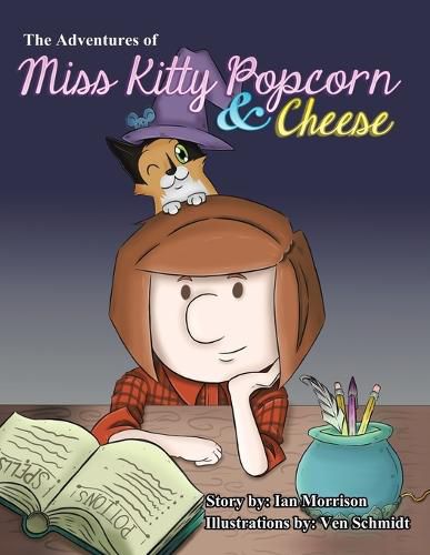 Cover image for The Adventures of Miss Kitty Popcorn & Cheese