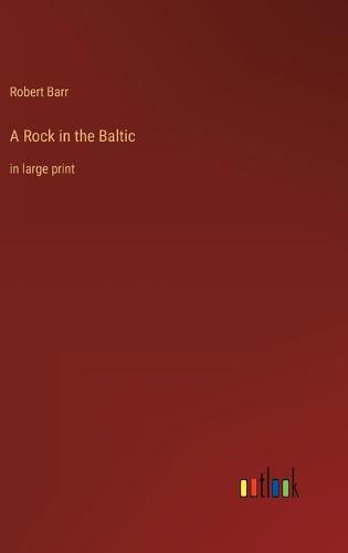 A Rock in the Baltic