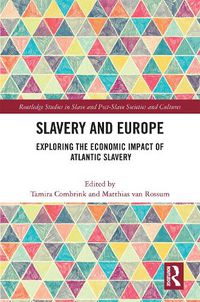 Cover image for Slavery and Europe