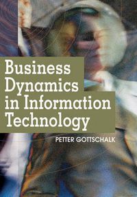 Cover image for Business Dynamics in Information Technology