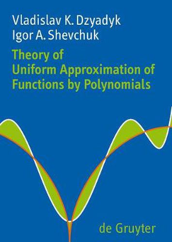 Cover image for Theory of Uniform Approximation of Functions by Polynomials