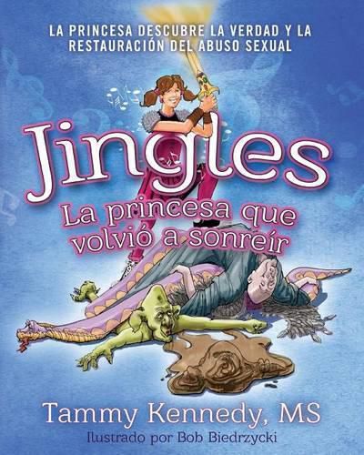 Cover image for Jingles, La Princesa Que Volvio a Sonreir