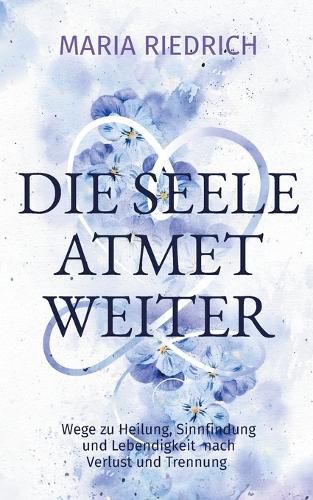 Cover image for Die Seele atmet weiter