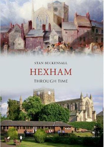 Cover image for Hexham Through Time