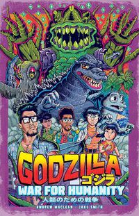Cover image for Godzilla: The War for Humanity