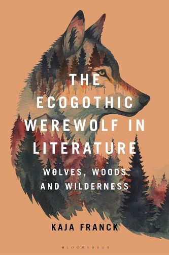 Cover image for The Ecogothic Werewolf in Literature