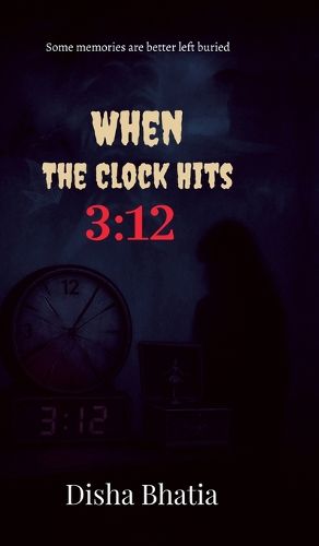 Cover image for When the Clock hits 3