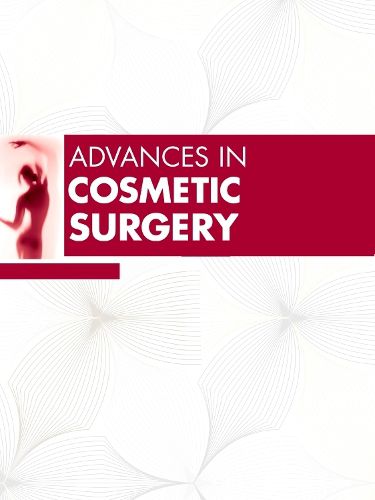 Cover image for Advances in Cosmetic Surgery, 2025: Volume 8-1