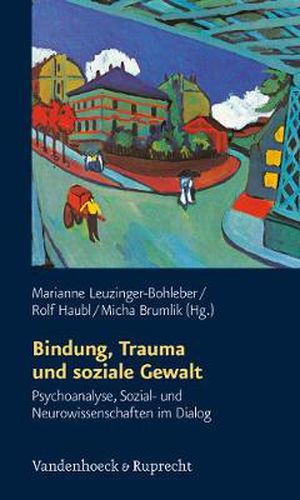 Cover image for Schriften des Sigmund-Freud-Instituts.: Psychoanalyse, Sozial- und Neurowissenschaften im Dialog