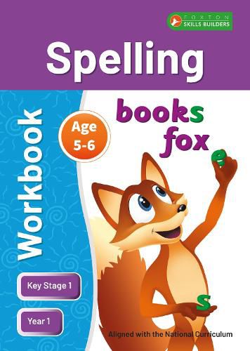 Cover image for KS1 Spelling Workbook for Ages 5-6 (Year 1) Perfect for learning at home or use in the classroom