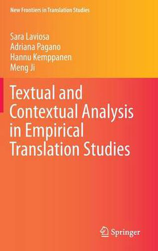 Textual and Contextual Analysis in Empirical Translation Studies