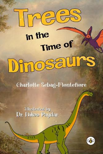 Cover image for Trees in the Time of Dinosaurs