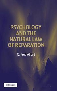 Cover image for Psychology and the Natural Law of Reparation