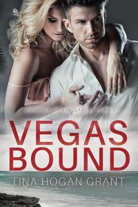 Cover image for Vegas Bound - The Sabela Series Book 6