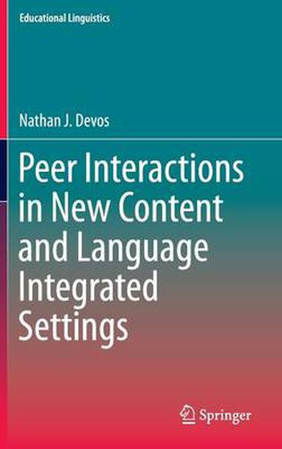 Cover image for Peer Interactions in New Content and Language Integrated Settings