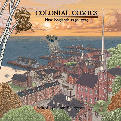 Cover image for Colonial Comics, Volume II: New England, 1750-1775