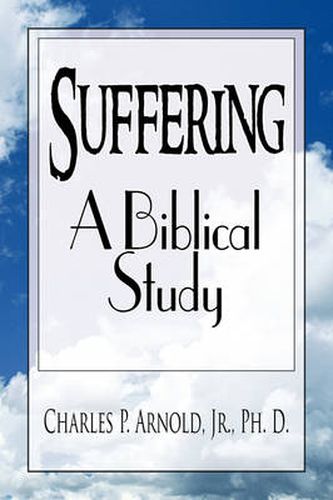 Cover image for Suffering - A Biblical Study