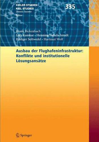 Cover image for Ausbau der Flughafenstruktur: Konflikte und institutionelle Loesungsansatze