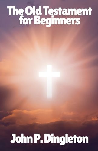 Cover image for The Old Testament for Beginners