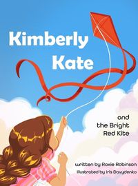 Cover image for Kimberly Kate and the Big Red Kite