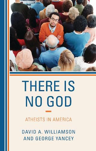 Cover image for There Is No God: Atheists in America