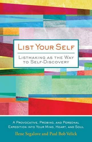 Cover image for List Your Self: Listmaking as the Way to Self-Discovery