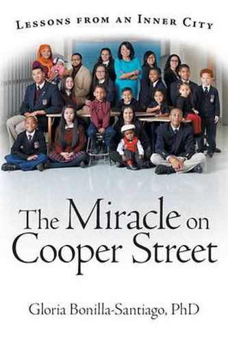 Cover image for The Miracle on Cooper Street: Lessons from an Inner City