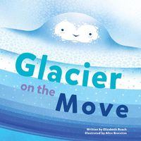 Cover image for Glacier on the Move