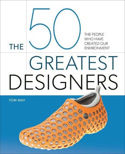 Cover image for The 50 Greatest Designers