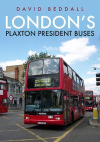 Cover image for London's Plaxton President Buses