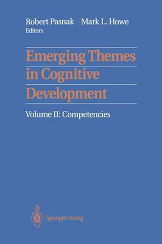 Cover image for Emerging Themes in Cognitive Development: Volume II: Competencies