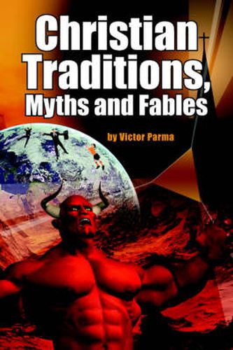 Cover image for Christian Traditions, Myths and Fables