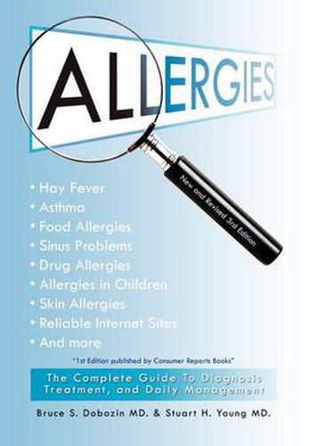 Cover image for Allergies: The Complete Guide to Diagnosis, Treatment, and Daily Management