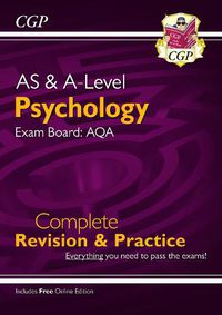 Cover image for AS and A-Level Psychology: AQA Complete Revision & Practice with Online Edition