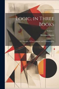 Cover image for Logic, in Three Books