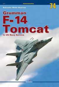 Cover image for Grumman F-14 Tomcat in Us Navy Service