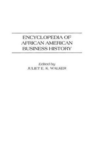 Cover image for Encyclopedia of African American Business History