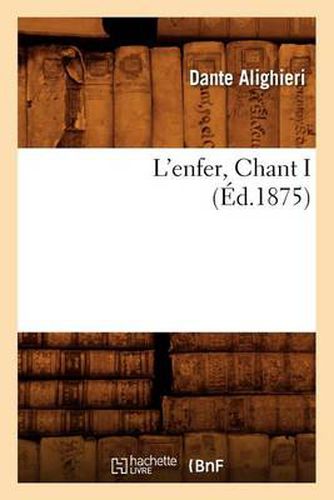 Cover image for L'Enfer, Chant I (Ed.1875)