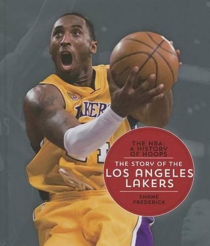 Cover image for The Story of the Los Angeles Lakers