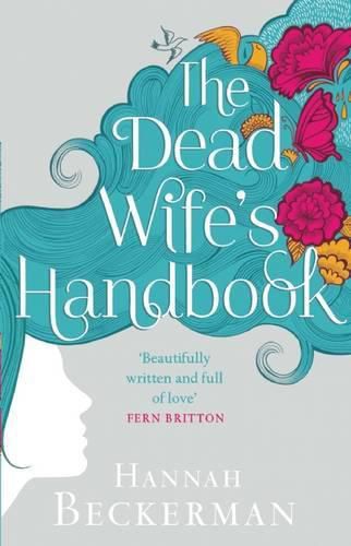 Cover image for The Dead Wife's Handbook: A Novel