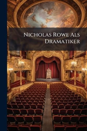 Cover image for Nicholas Rowe ALS Dramatiker
