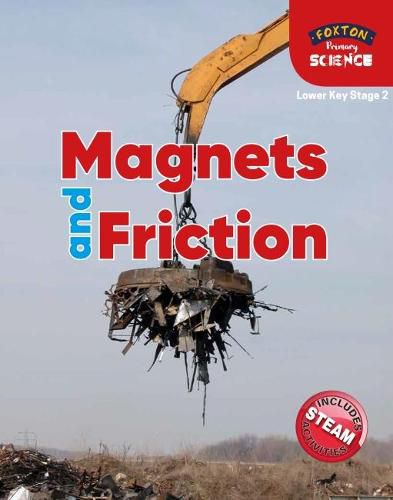 Cover image for Foxton Primary Science: Magnets and Friction (Lower KS2 Science)