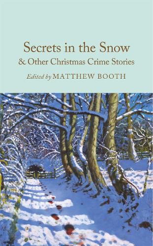Cover image for Secrets in the Snow & Other Christmas Crime Stories